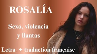 Download lagu ROSALÍA- Sexo, Violencia y Llantas (Letra   traduction française)