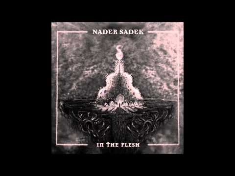 Nader Sadek — Nader Sadek - Nigredo in Necromance (HQ)