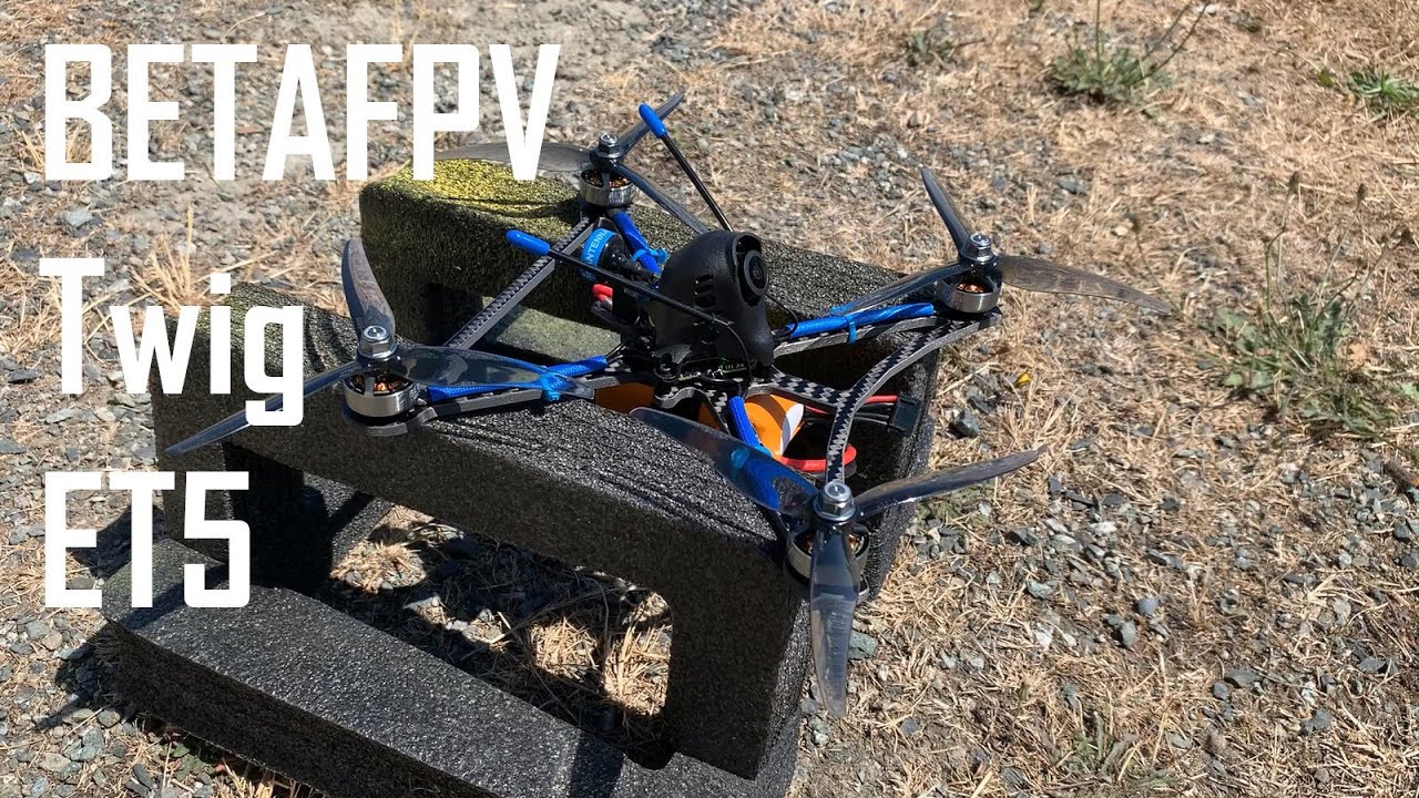 BetaFPV Twig ET5: Second Flight