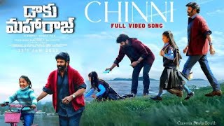 Chinni Full Video Song Nbk Chandhini Chowdary Anantha Sriram Bobby Kolli Thaman S