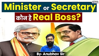 Minister Vs Secretary  Who Holds Real Power In The System 