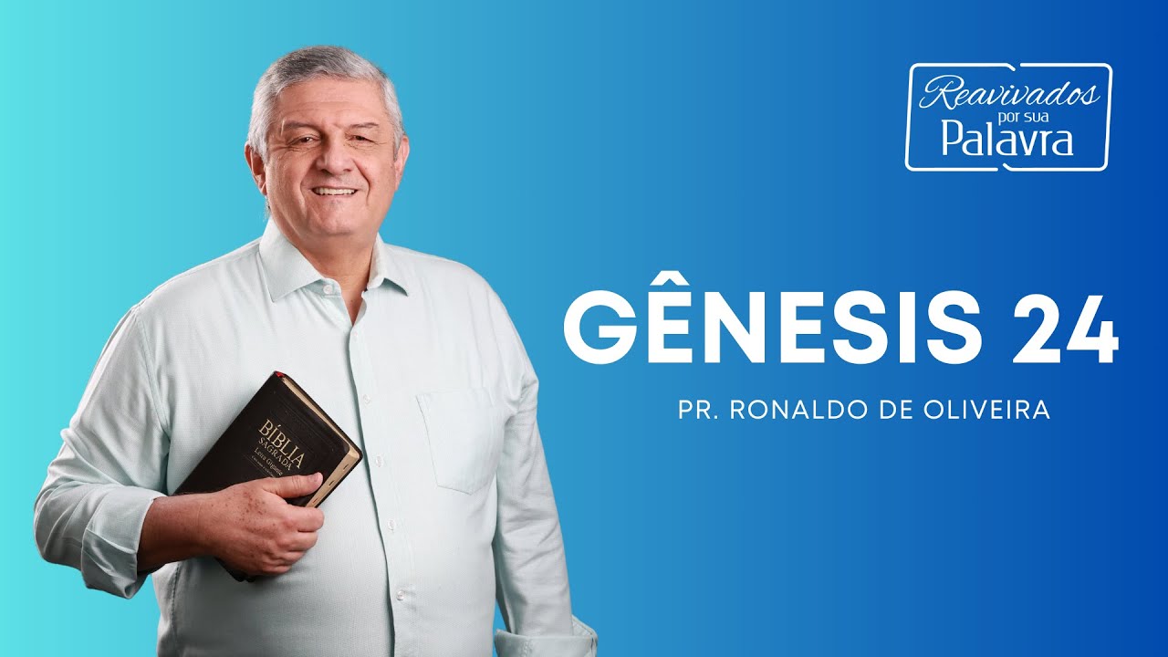 REAVIVADOS - GÊNESIS 24