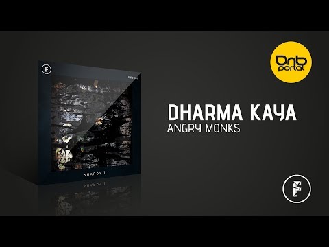 Dharma Kaya - Angry Monks [Fragmented Recordings]