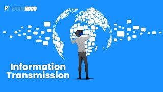 Process of information Transmission