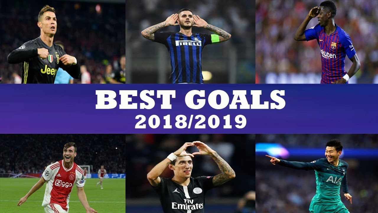 Best Goals Champions League 18 19 Youtube