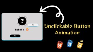 Unclickable button animation using Html Css & Js With source code