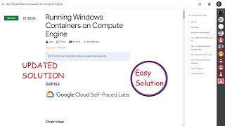 Running Windows Containers on Compute Engine || EASY SOLUTION || GSP153