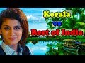 Kerala vs Rest of India (Development Comparison-2018)