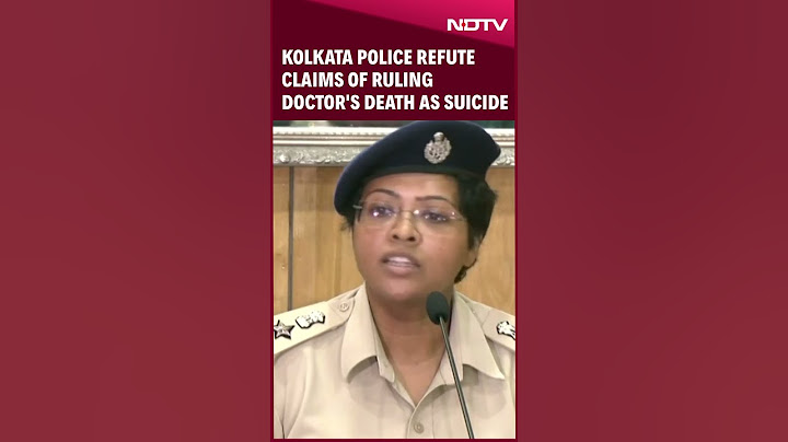 Kolkata Protest | Police Refute Claims Of Ruling Doctor's Death As Suicide, Probe Still Ongoing