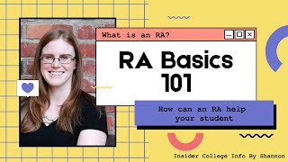 RA Basics 101- What is a college resident advisor/assistant
