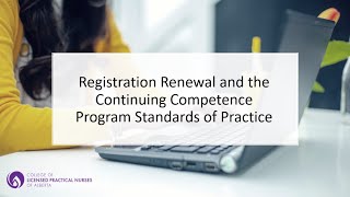 Registration Renewal and Continuing Competence Program Standards of Practice Content