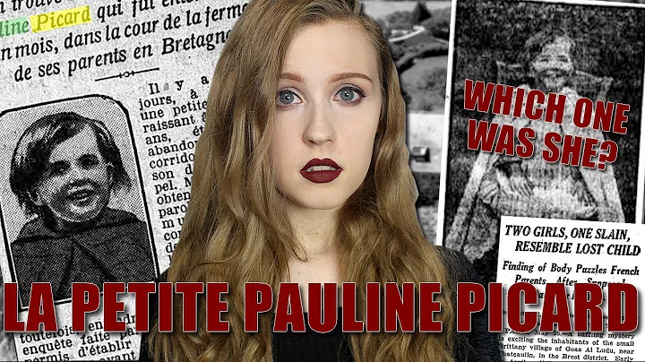 THE CONFUSING CASE OF LITTLE PAULINE PICARD | OLDI...