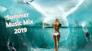 Summer 🌴 Music Mix 2019 || Popular hits || Top - music - hits