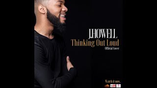 Video-Miniaturansicht von „Ed Sheeran "Thinking Out Loud" J.Howell [Official Cover]“