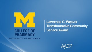 2025 Lawrence C. Weaver Transformative Community Service Award