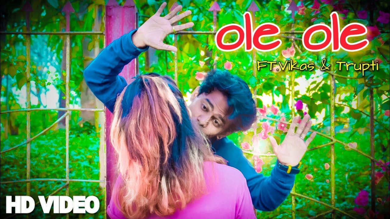 Ole Ole - New  Version | Jawaani Jaaneman | Jab Bhi Koi Ladki Dekhu | FT.Vikas & Trupti