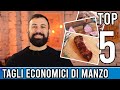 I 5 migliori tagli ECONOMICI di manzo per la griglia!