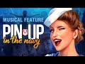 Pinup in the navy world of warships musical