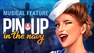 Pin-Up in the Navy: World of Warships Musical screenshot 3