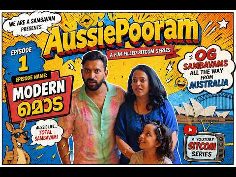 Australia Moda | ഒന്നും മാറിയില്ല.. എല്ലാം മാറി...|We are a Sambavam