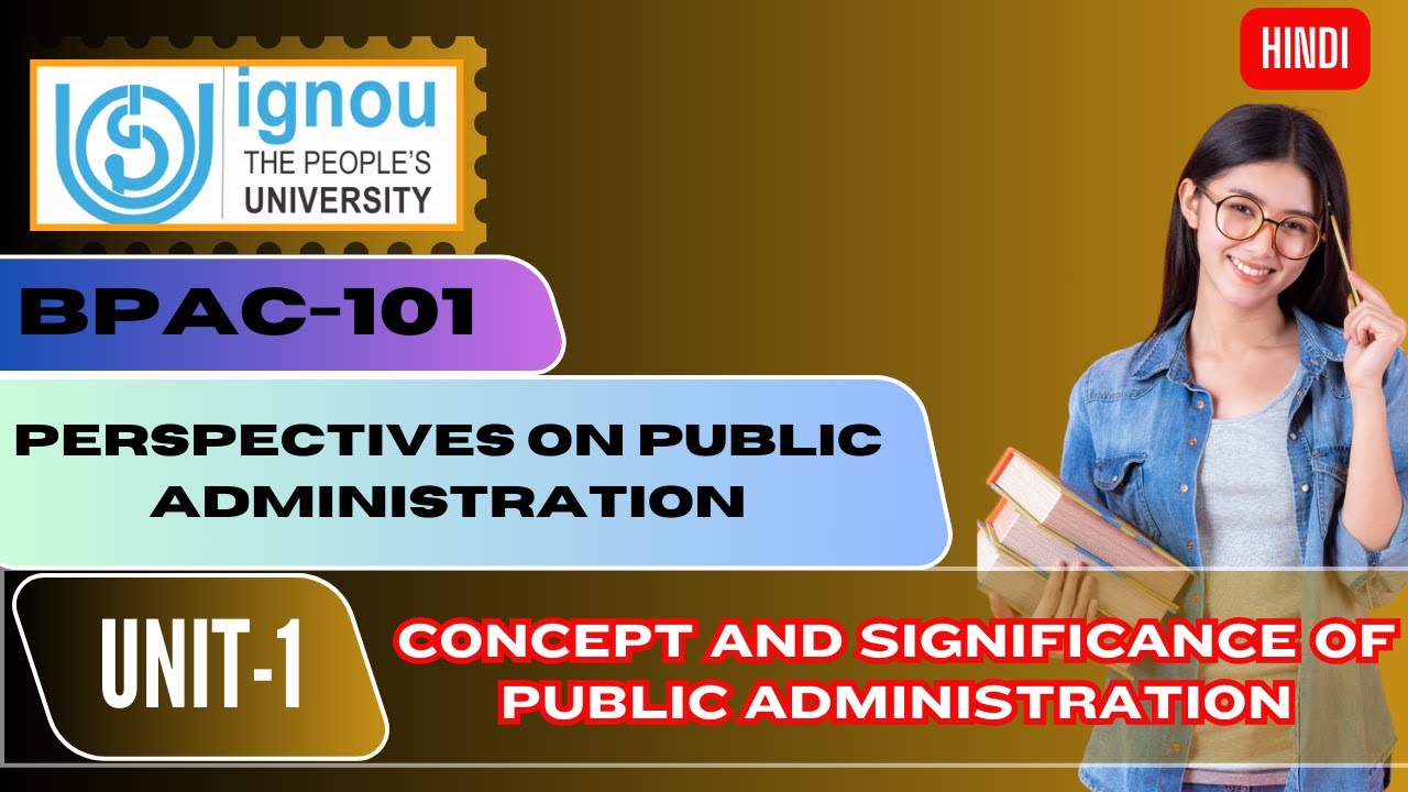 ignou-bpac-101-unit-1-concept-and-significance-of-public-administration