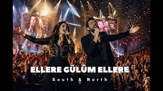Ellere Gülüm Ellere.