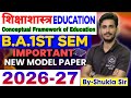 Education for ba 1st semester | solved question paper-2026-27 | Conceptual framework of education