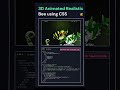 3D animation realistic bee using html #and  css #or  #webdevelopment  JavaScript#coding #video #etc