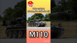 pháo tự hành M110 (Mỹ) | đam mê vũ khí &amp; lịch sử
