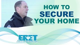 Top 3 ways to prevent home theft - Edmonton Police Service