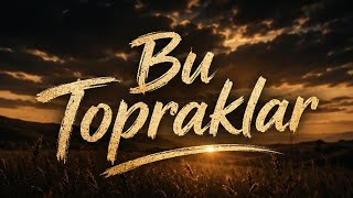 Bu Topraklar Yeni Türkçe Protest Şarkı 2026