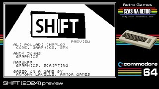 SHIFT (2024) preview - Commodore 64