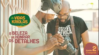Nôs Sabor Vidas Kriolas A Beleza De Honrar Os Detalhes C Vadu Rodrigues