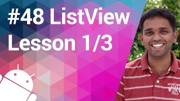 Android Tutorial 48 - Presenting your Data in a ListView