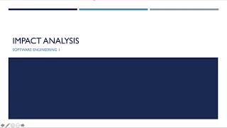 Software Engineering Video 15 - Impact Analysis