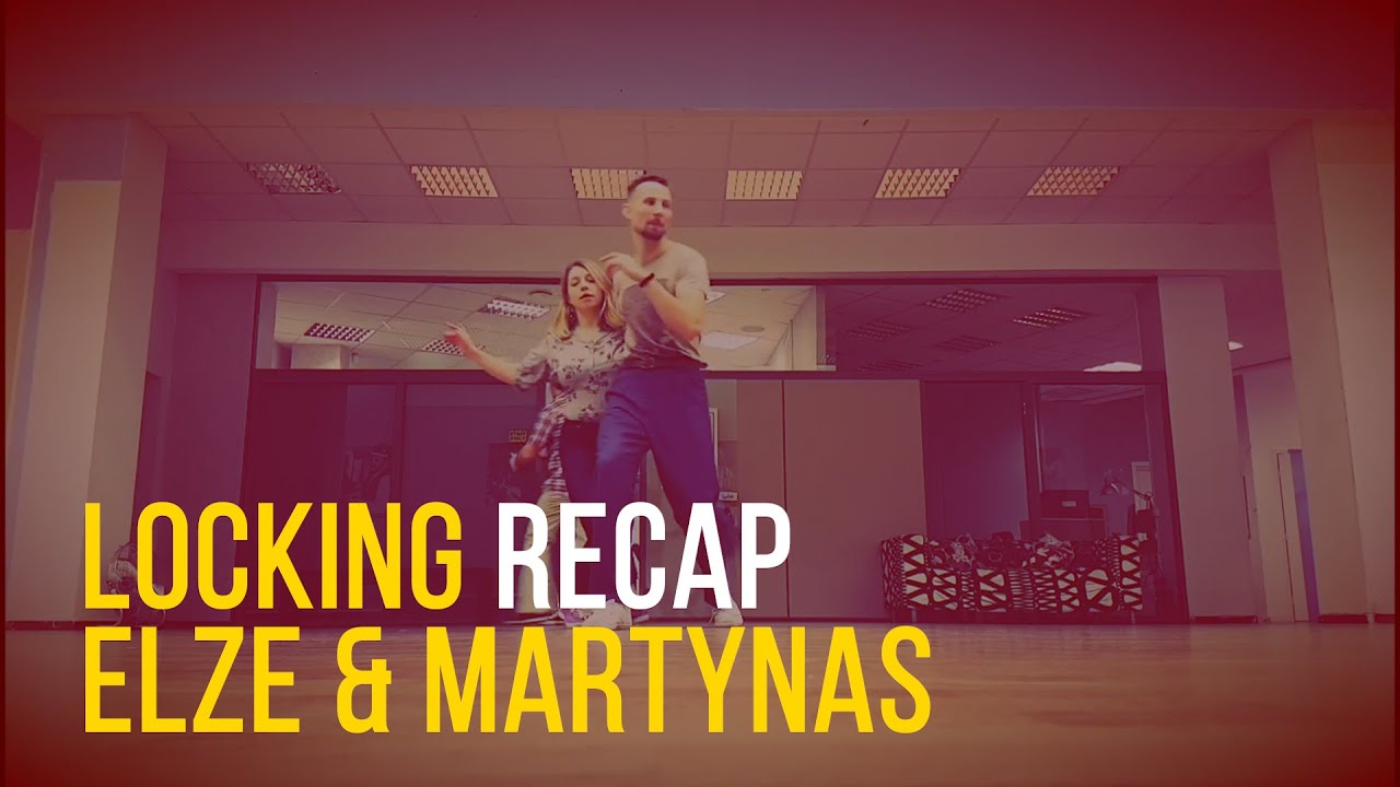 Locking - Lindy Hop recaps with Elze & Martynas
