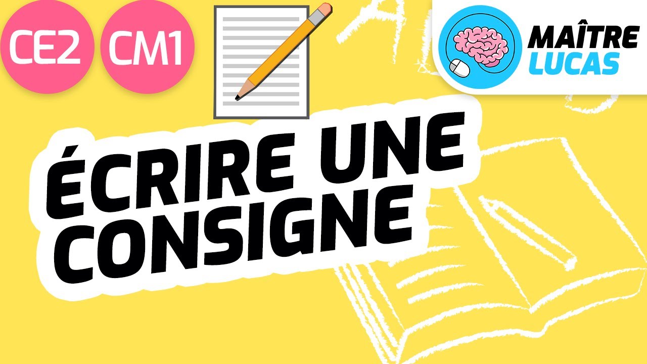 crire-une-consigne-ce2-cm1-cycle-2-et-3-fran-ais-production-d