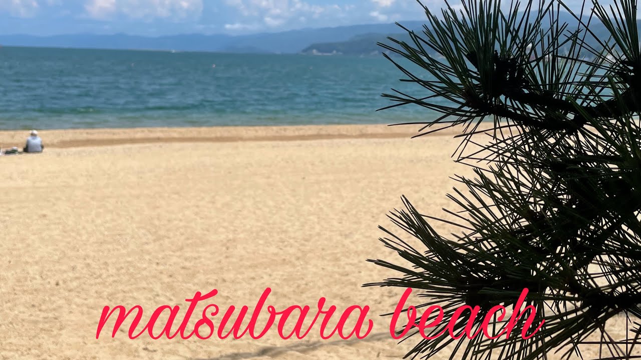 MATSUBARA PARK/BEACH🇯🇵2022
