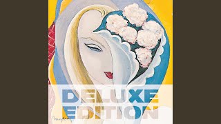 Video thumbnail of "Derek & The Dominos - Bell Bottom Blues (40th Anniversary Version / 2010 Remastered)"