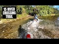 15 RIVER CROSSING TRAIL at STA INES | HARDEST TRAIL FOR HONDA CRF 150L