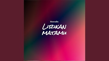 Lirikan matamu