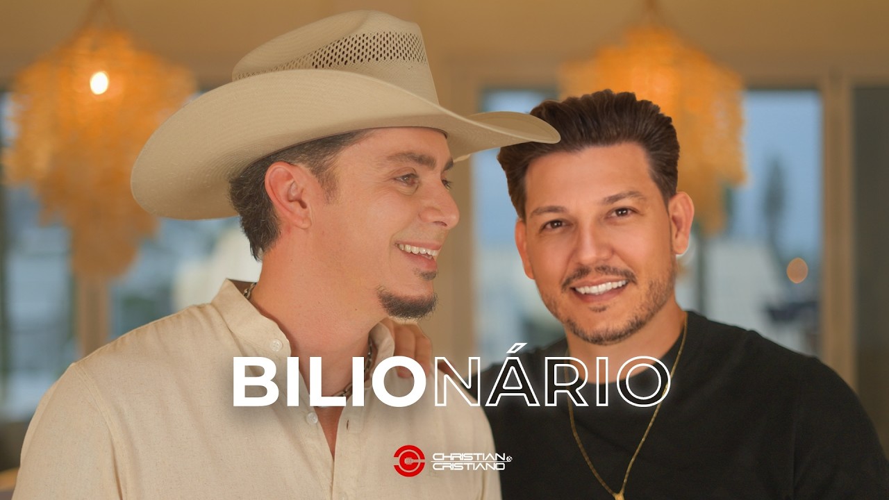 Christian e Cristiano - Bilionário (Clipe Oficial)