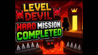 LEVEL DEVIL 😈 | HARD MISSION COMPLETED 💀🔥 (Impossible Level Cleared!)