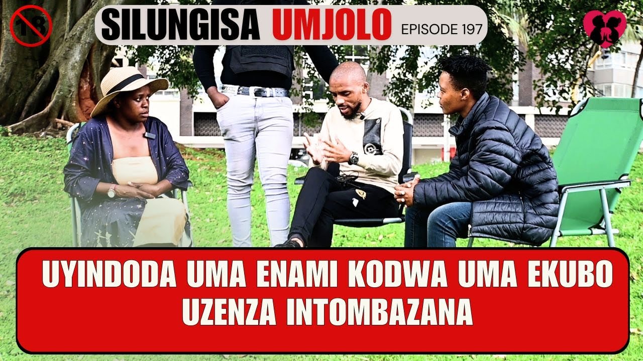 uyindoda uma enami kodwa uma ekubouzenza intombazana - EP 197
