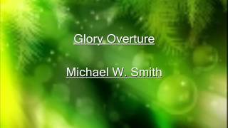 Glory Overture Instrumental Video