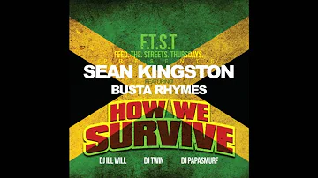 Sean Kingston Feat. Busta Rhymes - How We Survive