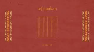 Watch Softspoken Dissolve video