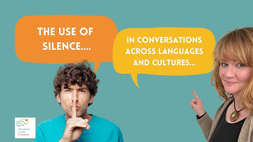 The use of silence in conversations across languages and cultures