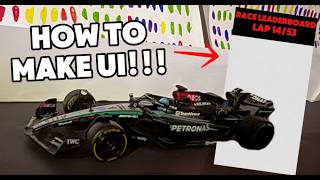 How to make UI for your stop motion F1 races!