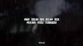 Story WA | Story Galau | Maaf Masih Memikirkanmu